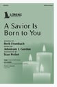 A Savior Is Born to You SATB choral sheet music cover